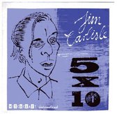 Jim Carlisle - 5X10 (7" Vinyl Single)