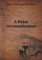 A Polar reconnaissance
