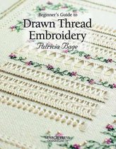 Beginner's Guide to Drawn Thread Embroidery