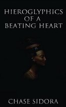 Hieroglyphics Of A Beating Heart