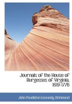Journals of the House of Burgesses of Virginia, 1619-1776