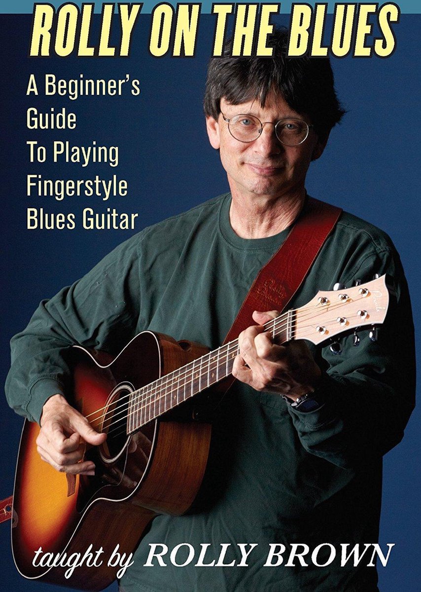 Rolly Brown - Rolly On The Blues. Beginner's Guide To Playing Fingerpicking (DVD)