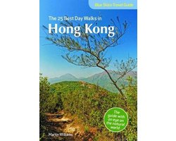 Blue Skies Travel Guide: The 25 Best Day Walks in Hong Kong