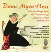 Dame Myra Hess At  Illinois Vol. 1,