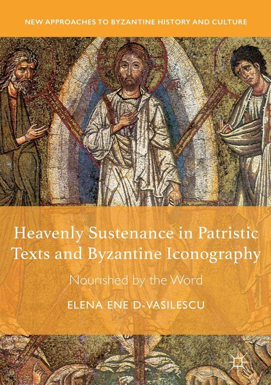 History (R0) - Heavenly Sustenance in Patristic Texts and By ... - cover