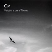 OM - Variations On A Theme (LP)