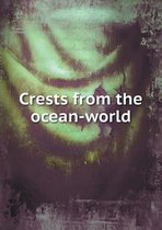 Crests from the ocean-world