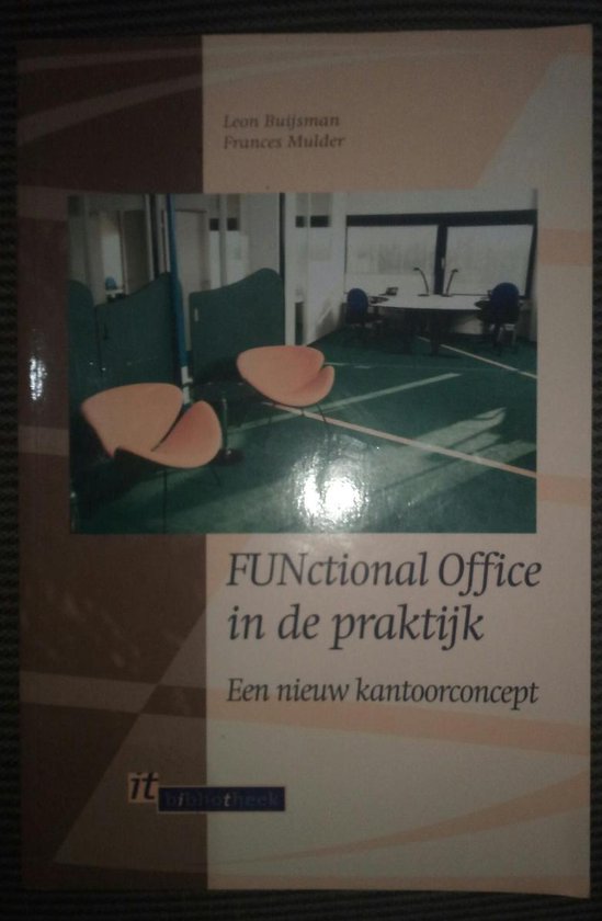 Functional office in de praktijk een nieuw kantoorconcept - cover