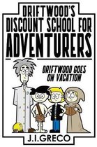 Driftwood's Discount School for Adventurers