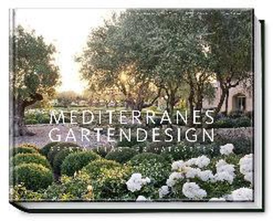 Mediterranes Gartendesign