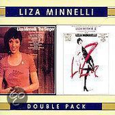 Liza Minnelli, The Singer/Liza With a "Z"