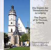 Orgeln der Thomaskirche zu Leipzig
