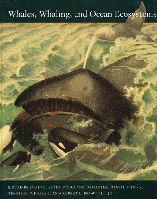 Whales, Whaling, and Ocean Ecosystems - cover