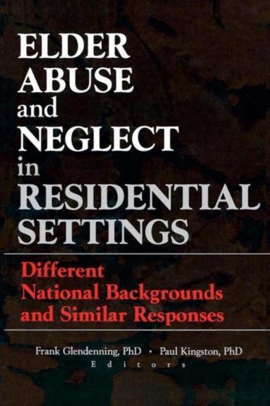 Elder Abuse and Neglect in Residential Settings - cover