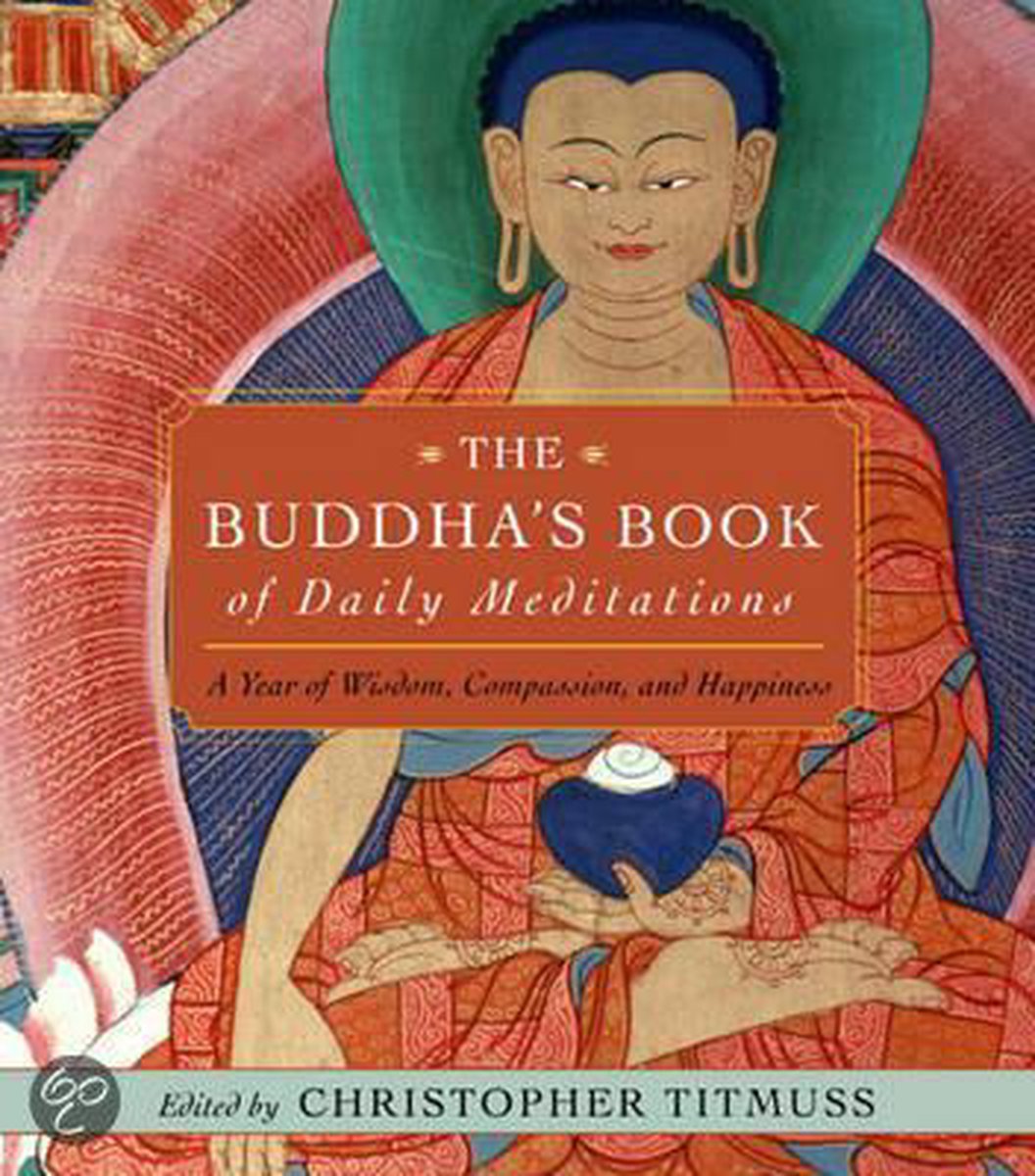 The Buddha's Book of Daily Meditations, Christopher Titmuss