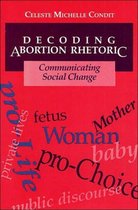 Decoding Abortion Rhetoric
