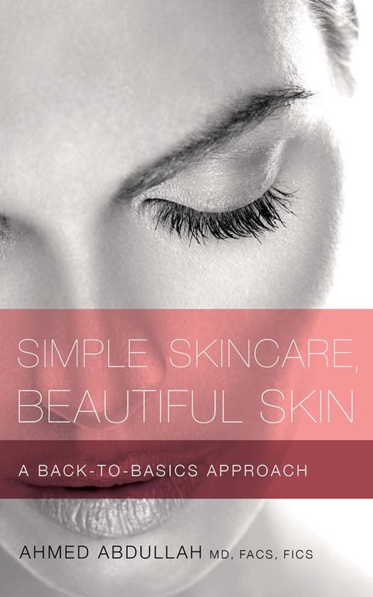 Simple Skincare, Beautiful Skin - cover