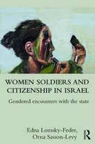 Women Soldiers and Citizenship in Israel