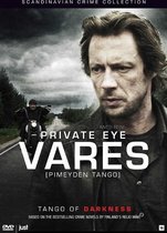 Vares, The Private Eye 6 Tango Of D