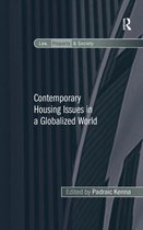 Contemporary Housing Issues In A Globalized World