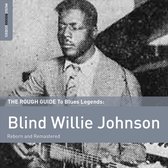 The Rough Guide To Blind Willie Johnson