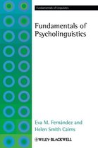 Fundamentals of Linguistics - Fundamentals of Psycholinguistics