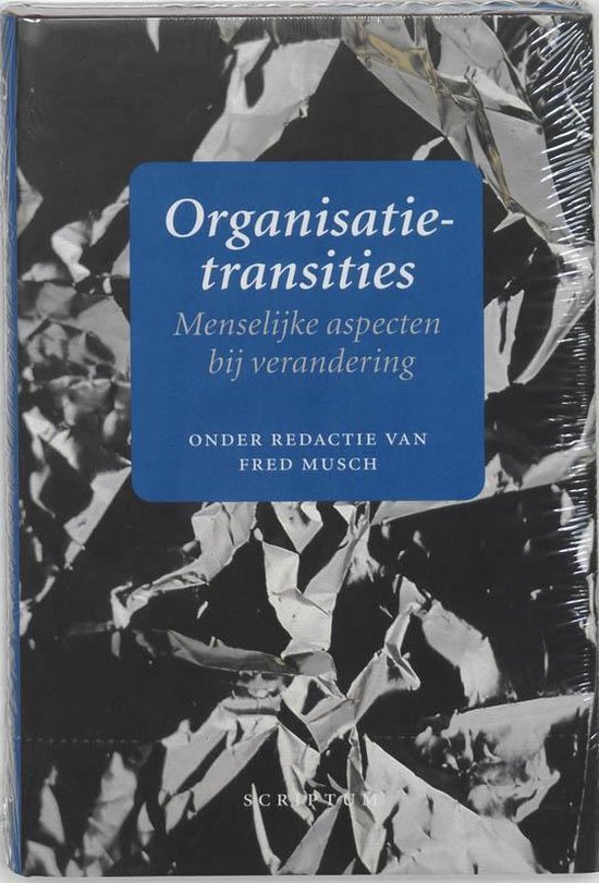 Cover van het boek 'Organisatietransities' van  Musch