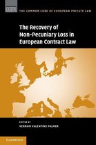 The Common Core of European Private Law - The Recovery of Non-Pecuniary Loss in European Contract Law