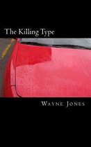 The Killing Type