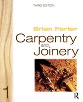 Carpentry & Joinery Volume One