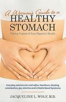 A Woman'S Guide to a Healthy Stomach