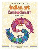 A Look Into Indian Art, Cambodian Art