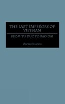 The Last Emperors of Vietnam
