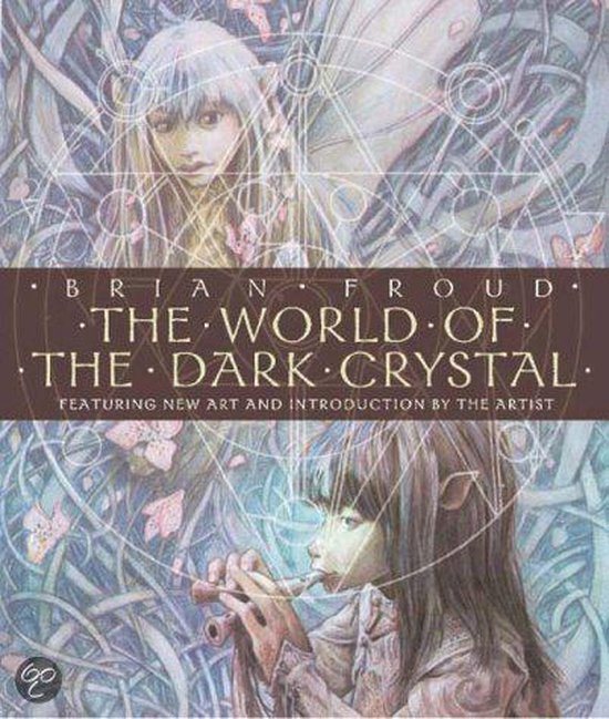 The World of the "Dark Crystal" - cover