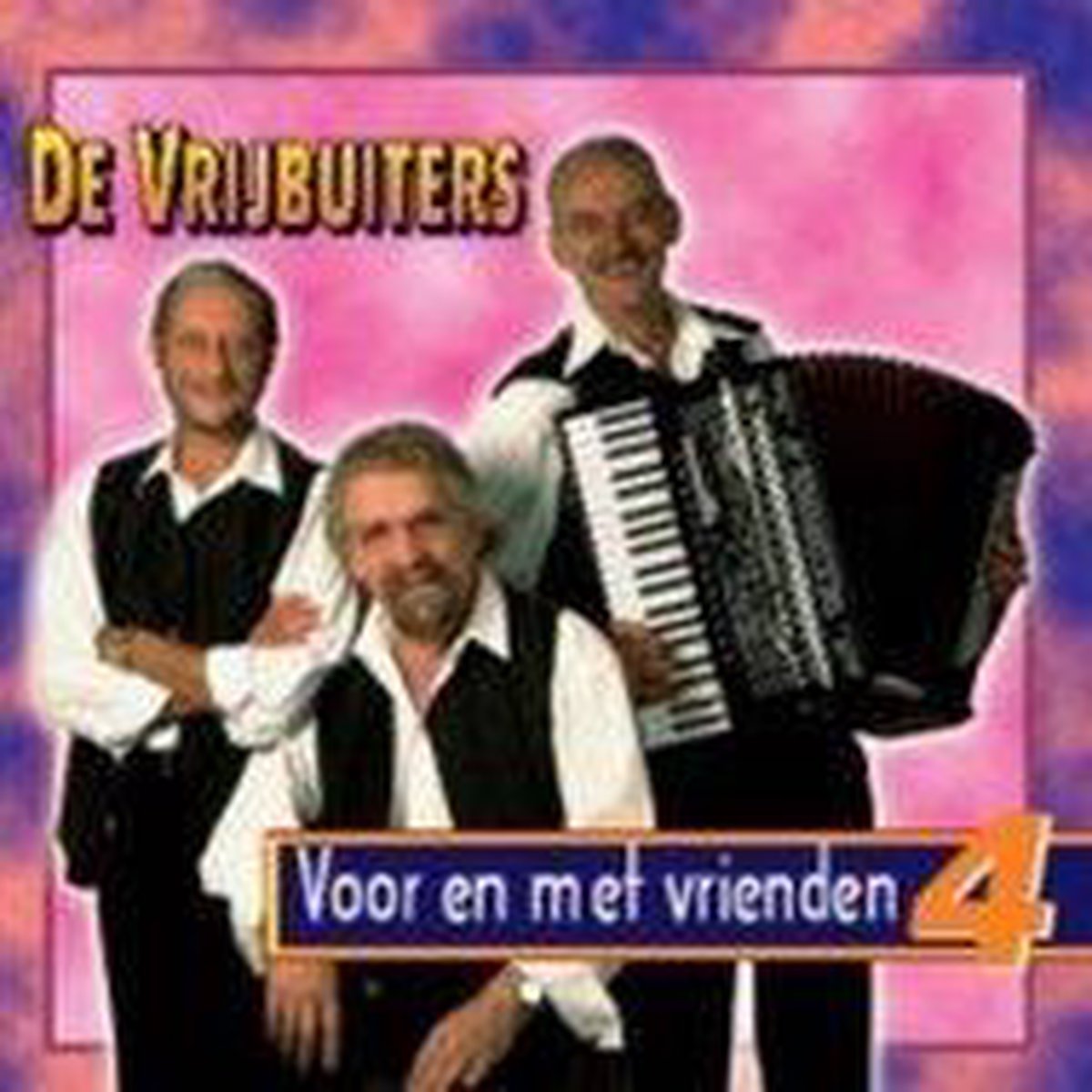 Voor en met vrienden 4 - de Vrijbuiters
