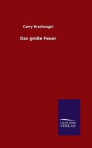 Das große Feuer