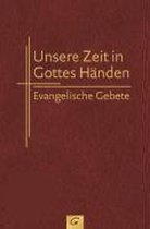 Unsere Zeit in Gottes Händen