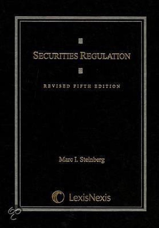 Securities Regulation 9781422470473 Marc I. Steinberg Boeken