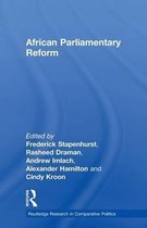 Routledge Research in Comparative Politics- African Parliamentary Reform