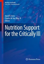 Nutrition and Health - Nutrition Support for the Critically Ill