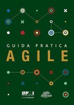 Guida pratica Agile (Italian edition of Agile practice guide)