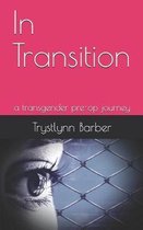 In Transition