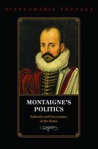 Montaigne's Politics