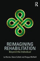 Boek cover Reimagining Rehabilitation van Lol Burke