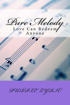 Pure Melody