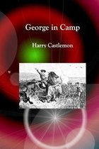 George in Camp