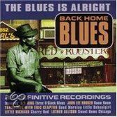 Back Home Blues: The Blues Is Alright, Various Artists,