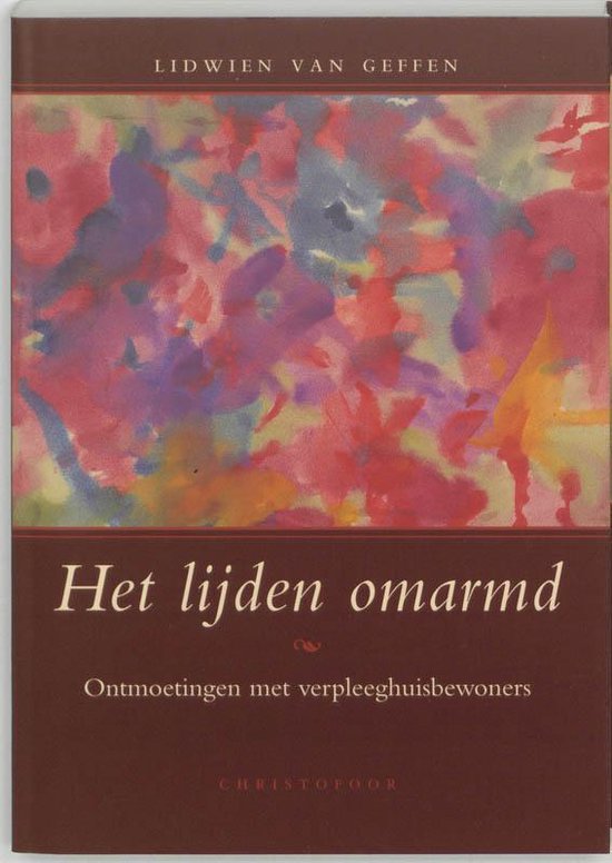 Cover van het boek 'Het lijden omarmd'
