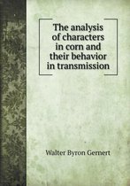 The analysis of characters in corn and their behavior in transmission