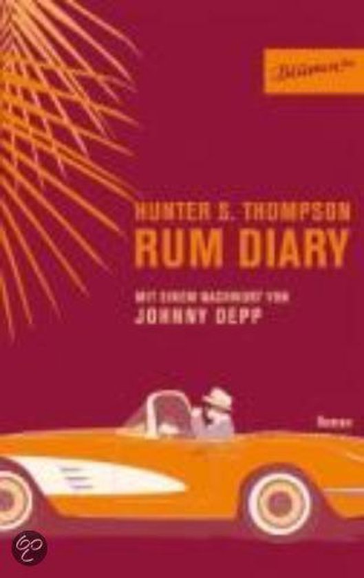 Rum Diary, Hunter S. Thompson 9783936738698 Boeken